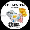 Swing It - Col Lawton