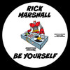 Be Yourself (Extended Mix) - Rick Marshall