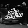 Boss Levels (Explicit) - Caixa Cartão Collective&B3STA&Meireles