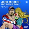 4Ever (Dub Mix) - Alex M.O.R.P.H.&Natalie Gioia