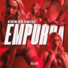 Empurra (Explicit) - DJ SGC&Dj Sz&Mc GW&MC Vuk Vuk