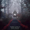 pass you by (feat. joss lockwood) - Fadent&DOJJA&joss lockwood