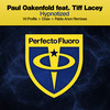 Hypnotized (Oraw Remix) - Paul Oakenfold&Tiff Lacey