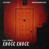 Knock Knock (LS41 Remix) - LS41&Jayron&GEWOONRAVES