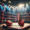 Tyson (Explicit) - Chatham the Sun&Maytrixxx aka MayDay