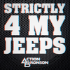 Strictly 4 My Jeeps (Explicit) - Action Bronson