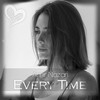 Every Time - Amir Nazari