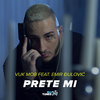 Prete Mi - VUK MOB