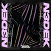 Watch Yourself (Original Mix) - N3dek