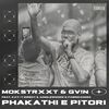 PHAKATHI E PITORI (Explicit) - Mokstrxxt&GV!N&Kay-T Direct&Junglewoodz&Fabricano53