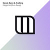 Nagomix (Run Away) - Derek Ryan&N-sKing