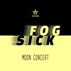 Moon Concert (Radio Cut) - Fogsick
