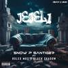 Jejeli (Explicit) - SNOW P SANTIGER&Rolex Mk2&Black Shadow