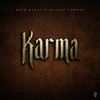 Karma (Explicit) - Rich Regal&Kentay Cowboy