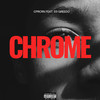chrome (Explicit) - CPRCRN&03 Greedo