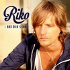 Ein Leben mit Dir (Radio Edit) - Riko