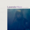 Lavender Haze (Tensnake Remix|Explicit) - Taylor Swift&Tensnake