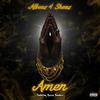 Amen (feat. Boosie Badazz, DuCe McGuire & Smurph I.E.) (Remix|Explicit) - AlBeez 4 Sheez&Boosie Badazz&Duce Mcguire&Smurph I.E.