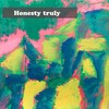 Honesty truly - Sandy Lee