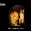 They Don't Know (Explicit) - N.A.R.R.