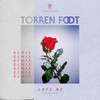 Løve Me (LNDN Remix) - Torren Foot