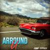 Arround U - Cabby Ferrela