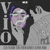 Her Gece (Explicit) - Vio&Tepki&Patron