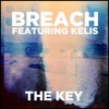 The Key - Breach&Kelis