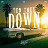 Ten Toes Down (feat. Ains & DRIX) - ZEI&AinS&DRIX