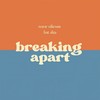 Breaking apart - Svavar Viðarsson&Eliza