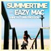Summertime (feat. Eazy Mac) - Annè Autumn Erickson&Eazy Mac
