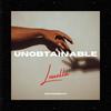 UNOBTAINABLE - Louella