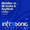Vortex (Original Mix) - Meridian&Mr Andre&KeyWork