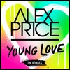 Young Love (Extended Mix) - Alex Price