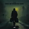 Miss Me When Im Gone (Explicit) - Y-Kay