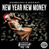 New Year New Money(feat. Rico Act) (Explicit) - Gio Nailati&Rico Act