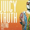 juicy truth (Explicit) - Filtro