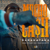 Mucho Cash - Baraka Ataka