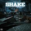 SHAKE - Jaysix&Beantownboys