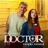 DOCTOR - Luck Ra&Nicki Nicole