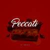 PECCATI (Explicit) - Kimbü