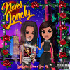 Never Lonely (Explicit) - Walshy Fire&EBHONI&Yung Tory