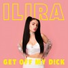 GET OFF MY D!CK (Explicit) - ILIRA
