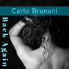 Back Again (Radio Edit) - Carlo Brunani