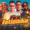 Fica Felizinha - Duck no Beat&Mc Patinhas&Eo Chaves&MC Saci