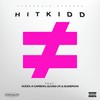 Not Average (Explicit) - Hitkidd&Gloss Up&Aleza&Slimeroni&K Carbon