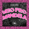 Veio pro Mandela (Explicit) - Dj Saldinha&Itamar MC