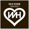 Wrong - Nick Tohme