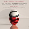 La descente d'Orphée aux enfers, H. 488, Act I: Qu'il se croira fortuné - Céline Scheen