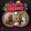 Juguito de Perreo - 574&Totoy El Frio&Cauty